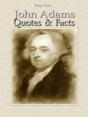 cover image of John Adams--Quotes & Facts